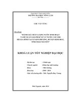 Đánh giá chất lượng nước sinh hoạt và đề xuất giải pháp x ử lý nước cấp cho hộ gia đình tại xã Kim Phượng, huyện Định Hoá, tỉnh Thái Nguyên (Khóa luận tốt nghiệp)