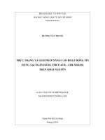 THỰC TRẠNG VÀ GIẢI PHÁP NÂNG CAO HOẠT ĐỘNG TÍN DỤNG TẠI NGÂN HÀNG TMCP ACB – CHI NHÁNH TRẦN KHAI NGUYÊN LUẬN VĂN TỐT NGHIỆP ĐẠI HỌC NGÀNH KINH TẾ NÔNG LÂM