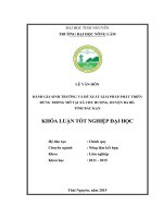 Đánh giá sinh trưởng và đề xuất giải pháp phát triển rừng trồng Mỡ tại xã Chu Hương  huyện Ba Bể  tỉnh Bắc Kạn (Khóa luận tốt nghiệp)