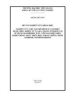 Đề tài NGHIÊN CỨU CHẾ TẠO MÔ HÌNH Ổ CẮM ĐIỆN  ĐƯỢC ĐIỀU KHIỂN TỪ XA QUA MẠNG INTERNET 3G SỬ DỤNG RASPBERRY PI B+ VỚI GIAO DIỆN ĐIỀU KHIỂN ĐỒNG NHẤT TRÊN ĐIỆN THOẠI THÔNG MINH ANDROID, WINDOWSPHONE