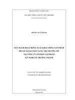 ĐẨY MẠNH HOẠT ĐỘNG XUẤT KHẨU DÒNG SẢN PHẨM ĐỒ GỖ NGOẠI THẤT SANG THỊ TRƯỜNG MỸ TẠI CÔNG TY CỔ PHẦN TẬP ĐOÀN KỸ NGHỆ GỖ TRƯỜNG THÀNH LUẬN VĂN TỐT NGHIỆP ĐẠI HỌC NGÀNH QUẢN TRỊ KINH DOANH