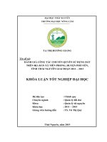 Đánh giá công tác chuyển quyền sử dụng đất trên địa bàn xã Tiên Phong  huyện Phổ Yên  tỉnh Thái Nguyên giai đoạn 2011  2013 (Khóa luận tốt nghiệp)