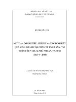 KẾ TOÁN DOANH THU, CHI PHÍ VÀ XÁC ĐỊNH KẾT QUẢ KINH DOANH TẠI CÔNG TY TNHH XNK–TM TOÀN CẦU VIỆT, Q.PHÚ NHUẬN, TP.HCM ( Quý 4 – 2011) LUẬN VĂN TỐT NGHIỆP ĐẠI HỌC NGÀNH KẾ TOÁN