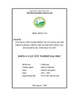 Ứng dụng công nghệ thông tin đánh giá thích nghi cây chè tại thị trấn Sông Cầu  huyện Đồng Hỷ  tỉnh Thái Nguyên (Khóa luận tốt nghiệp)