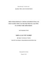 PHÂN TÍCH, ĐÁNH GIÁ VÀ ĐỀ RA GIẢI PHÁP NÂNG CAO CHẤT LƯỢNG CÔNG TÁC ĐÃI NGỘ NHÂN SỰ TẠI CÔNG TY CỔ PHẦN THẾ GIỚI DI ĐỘNG