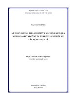 KẾ TOÁN DOANH THU, CHI PHÍ VÀ XÁC ĐỊNH KẾT QUẢ KINH DOANH TẠI CÔNG TY TNHH TƯ VẤN THIẾT KẾ XÂY DỰNG NHẬT VỸ LUẬN VĂN TỐT NGHIỆP ĐẠI HỌC CHUYÊN NGÀNH KẾ TOÁN