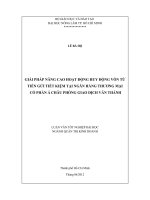 GIẢI PHÁP NÂNG CAO HOẠT ĐỘNG HUY ĐỘNG VỐN TỪ TIỀN GỬI TIẾT KIỆM TẠI NGÂN HÀNG THƯƠNG MẠI CỔ PHẦN Á CHÂU PHÒNG GIAO DỊCH VĂN THÁNH LUẬN VĂN TỐT NGHIỆP ĐẠI HỌC NGÀNH QUẢN TRỊ KINH DOANH
