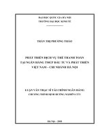 Phát triển dịch vụ thẻ thanh toán tại ngân hàng TMCP đầu tư và phát triển việt nam   chi nhánh hà nội 