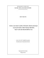 NÂNG CAO CHẤT LƯỢNG TÍN DỤNG TRUNG DÀI HẠN TẠI NGÂN HÀNG TMCP NGOẠI THƯƠNG VIỆT NAM CHI NHÁNH ĐỒNG NAI
