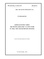 Chính sách phát triển thị trường khoa học và công nghệ từ thực tiễn Tp.HCM (Luận văn thạc sĩ)