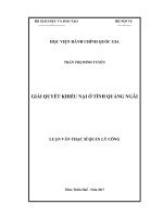 Giải quyết khiếu nại ở tỉnh Quảng Ngãi (Luận văn thạc sĩ)