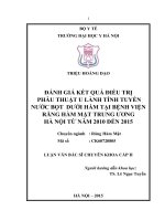 Đánh giá kết quả điều trị phẫu thuật u lành tính tuyến nước bọt dưới hàm tại bệnh viện răng hàm mặt trung ương hà nội từ năm 2010 đến 2015