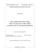 Một số biện pháp hoàn thiện công tác đào tạo và phát triển nhân lực tại tổng công ty xây dựng bạch đằng 