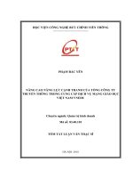 Nâng cao năng lực cạnh tranh của tổng công ty truyền thông trong cung cấp dịch vụ mạng giáo dục tại Việt Nam VNEDU (tt)