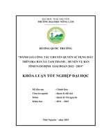 Đánh giá công tác chuyển quyền sử dụng đất trên địa bàn xã Tam Thanh – Huyện Vụ Bản – tỉnh Nam Định giai đoạn 2012  2014 (Khóa luận tốt nghiệp)