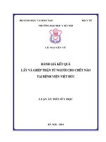 Đánh giá kết quả lấy và ghép thận từ người cho chết não tại BV việt đức 