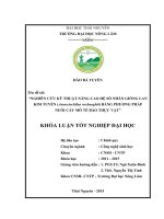 Nghiên cứu kỹ thuật nâng cao hệ số nhân giống lan Kim Tuyến (Anoectochilus roxburghii) bằng phương pháp nuôi cấy mô tế bào thực vật (Khóa luận tốt nghiệp)