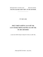 Phát triển không gian đô thị gắn với hệ thống đường sắt đô thị TP. Hồ Chí Minh (Luận án tiến sĩ)