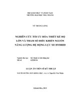 Nghiên cứu tối ưu hóa thiết kế độ lớn và tham số điều khiển nguồn năng lượng hệ động lực xe hybrid (Luận án tiến sĩ)