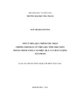 Tối ưu hóa quá trình thu nhận chitin – chitosan từ phế liệu tôm thẻ chân trắng nhằm nâng cao hiệu quả và chất lượng sản phẩm (Luận án tiến sĩ)