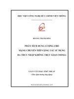 Phân Tích dung lượng cho mạng chuyển tiếp cộng tác sử dụng đa truy nhập không trực giao (NOMA) (Luận văn thạc sĩ)