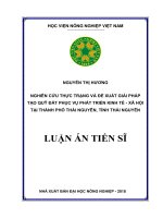 Nghiên cứu thực trạng và đề xuất giải pháp tạo quỹ đất phục vụ phát triển kinh tế - xã hội tại thành phố Thái Nguyên, tỉnh Thái Nguyên
