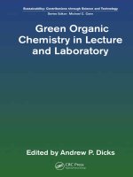 Green organic chemistry in lecture and laboratory 