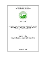 Đánh giá thực trạng chất lượng môi trường không khí tại các đô thị, khu công nghiệp trên địa bàn tỉnh Yên Bái (Luận văn thạc sĩ)