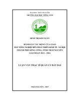 Đánh giá tác động của giao đất nông nghiệp đến phát triển kinh tế  xã hội thành phố Sông Công, tỉnh Thái Nguyên giai đoạn 20112016 (Luận văn thạc sĩ)