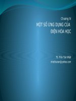 MỘT SỐ ỨNG DỤNG CỦA ĐIỆN HÓA HỌC