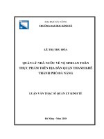 Quản lý nhà nước  về vệ sinh an toàn thực phẩm trên địa bàn quận Thanh Khê, thành phố Đà  Nẵng