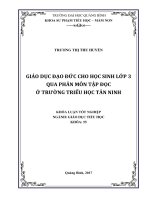 Giáo dục đạo đức cho học sinh lớp 3 qua phân môn tập đọc ở trường tiểu học tân ninh 