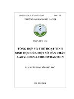 Tổng hợp và thử hoạt tính sinh học của một số dẫn chất 5 aryliden 2 thiohydantoin 