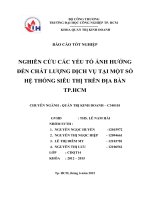 BÁO CÁO TỐT NGHIỆP - NGHIÊN CỨU CÁC YẾU TỐ ẢNH HƯỞNG ĐẾN CHẤT LƯỢNG DỊCH VỤ TẠI MỘT SỐ HỆ THỐNG SIÊU THỊ TRÊN ĐỊA BÀN TP.HCM