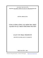 Tăng cường công tác kiêm tra thuế tại Bàn ở cục thuế tỉnh Thái Nguyên (Luận văn thạc sĩ)