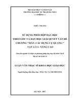 Sử dụng phối hợp dạy học theo góc và dạy học giải quyết vấn đề chương Mắt. Các dụng cụ quang Vật lí 11 - Nâng cao
