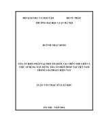 Tòa án hiến pháp tại một số quốc gia trên thế giới và việc áp dụng xây dựng tòa án hiến pháp việt nam trong giai đoạn hiện nay 