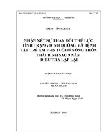 Nhận xét sự thay đổi thể lực tình trạng dinh dưỡng và bệnh tật trẻ em 7   15 tuổi nông thôn thái bình sau 9 năm điều tra lặp lại 