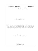 Pháp luật về cấp giấy chứng nhận quyền sử dụng đất và thực tiễn thi hành tại thành phố vinh, tỉnh nghệ an 