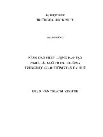 Nâng cao chất lượng đào tạo nghề lái xe ô tô tại Trường Trung học Giao Thông vận tải Huế