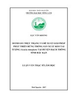 Đánh giá thực trạng và đề xuất giải pháp phát triển rừng trồng sản xuất Keo tai tượng (Acacia mangium) tại huyện Bạch Thông, tỉnh Bắc Kạn (Luận văn thạc sĩ)