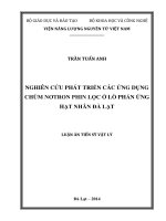 NGHIÊN CỨU PHÁT TRIỂN CÁC ỨNG DỤNG CHÙM NƠTRON PHIN LỌC Ở LÒ PHẢN ỨNG HẠT NHÂN ĐÀ LẠT