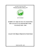 Nghiên cứu một số yếu tố ảnh hưởng đến giá đất ở trên địa bàn thành phố Vinh, giai đoạn 2015  2016 (Luận văn thạc sĩ)