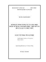 Đánh giá tính tương tự của dấu hiệu được sử dụng làm nhãn hiệu – một số vấn đề lý luận và thực tiễn  