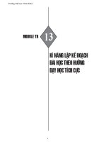 MODUN TH 13 KĨ NĂNG LẬP KẾ HOẠCH BÀI HỌC THEO HƯỚNG DẠY HỌC TÍCH CỰC