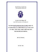 Ngành nghề kinh doanh có điều kiện về an ninh trật tự theo pháp luật việt nam từ thực tiễn thực hiện trên địa bàn thành phố hải phòng 
