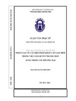 Pháp luật về các biện pháp khẩn cấp tạm thời trong việc giải quyết tranh chấp bằng trọng tài thương mại 