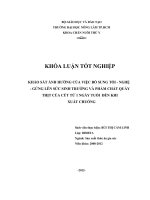 KHẢO SÁT ẢNH HƯỞNG CỦA VIỆC BỔ SUNG TỎI  NGHỆ  GỪNG LÊN SỨC SINH TRƯỞNG VÀ PHẨM CHẤT QUẦY THỊT CỦA CÚT TỪ 1 NGÀY TUỔI ĐẾN KHI XUẤT CHUỒNG