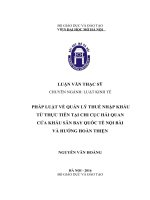 Pháp luật về quản lý thuế nhập khẩu từ thực tiễn tại chi cục hải quan của khẩu sân bay quốc tế nội bài và hướng hoàn thiện 