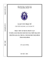 Thực tiễn áp dụng pháp luật về hoà giải tranh chấp đất đai trên địa bàn phường quang trung, thành phố thái bình, tỉnh thái bình 